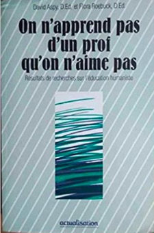 On n’apprend pas d’un prof qu’on n’aime pas.